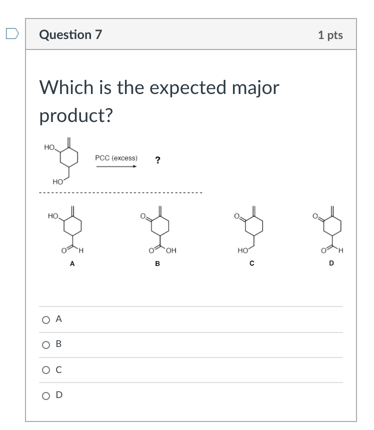 Solved Question 5 1 pts Which is the expected major product? | Chegg.com