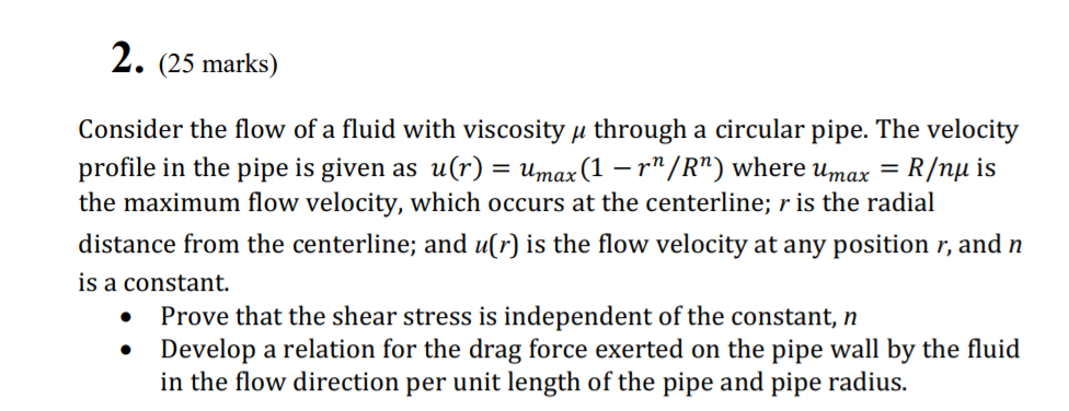 Solved Consider the flow of a fluid with viscosity μ through | Chegg.com