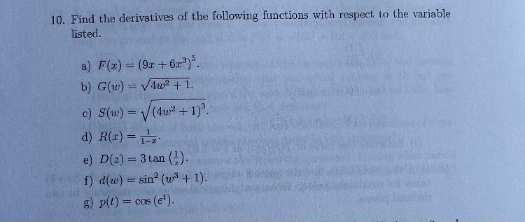 Solved 10 Find The Derivatives Of The Following Functions Chegg Com