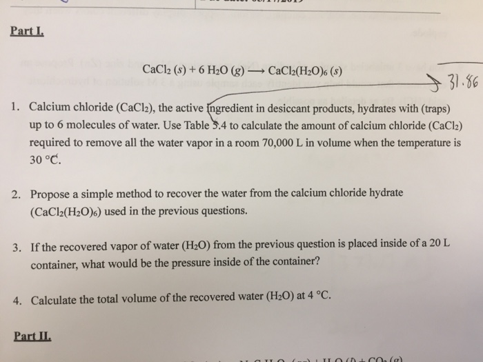 Part L CaCl2 (s) + 6 H20(g) → CaCl2(H2O)6 (s) 31.86 | Chegg.com