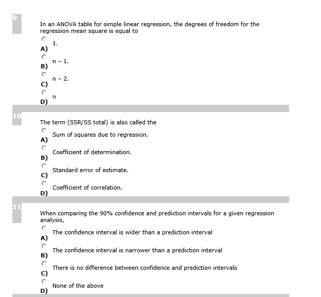 Solved 9 In an ANOVA table for simple linear regression, the | Chegg.com