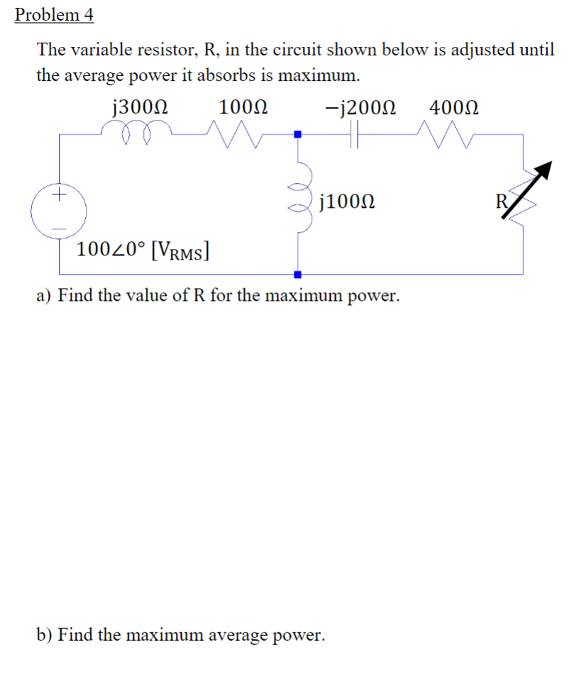 Variable Power Questions Problem 4The variable resistor, R, in the circuit | Chegg.com