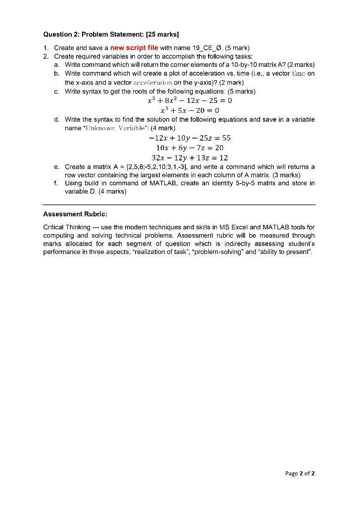 Solved Question 2: Problem Statement: [25 marks] 1 Create | Chegg.com