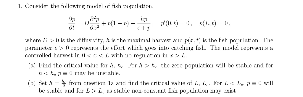 Solved 1. Consider the following model of fish population. | Chegg.com