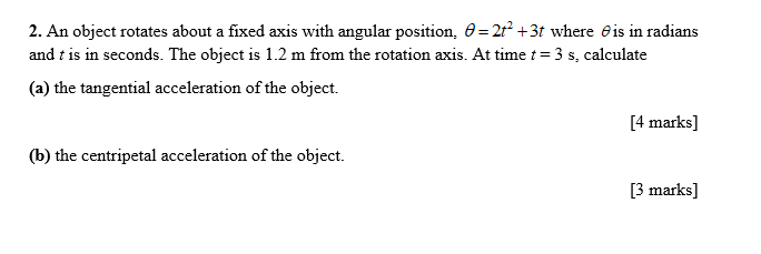 Solved 2. An object rotates about a fixed axis with angular | Chegg.com
