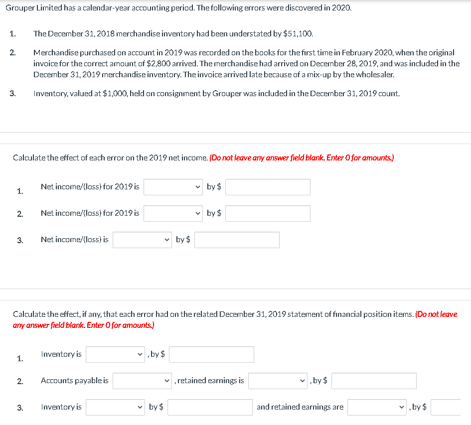 Solved Grouper Limited has a calendaryear accounting