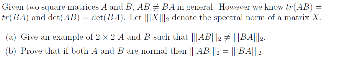 Solved Given two square matrices A and B, AB + BA in | Chegg.com
