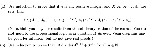 Solved (a) Use induction to prove that if n is any positive | Chegg.com