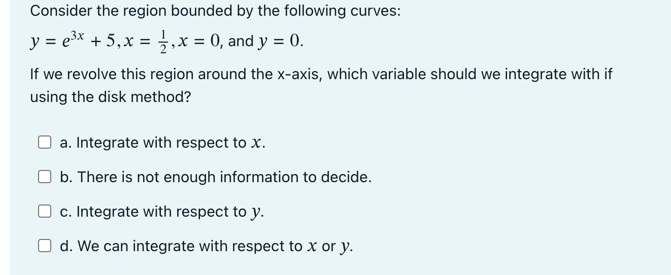 Solved Consider the region bounded by the following | Chegg.com