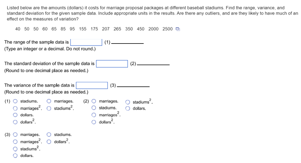 Solved Listed below are the amounts (dollars) it costs for