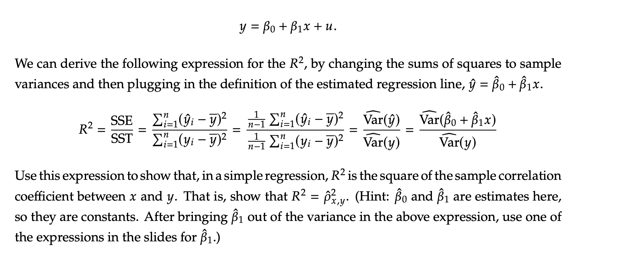 Solved y=β0+β1x+u We can derive the following expression for | Chegg.com