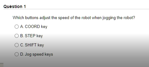 Solved Question 1 Which buttons adjust the speed of the | Chegg.com