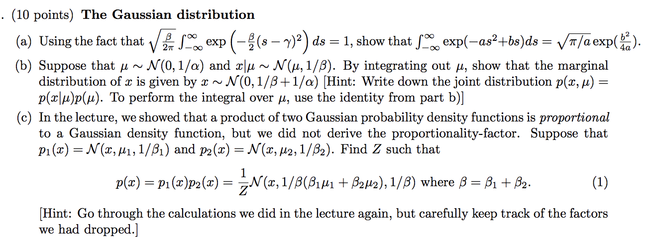 Solved 10 Points The Gaussian Distribution A Using Chegg Com