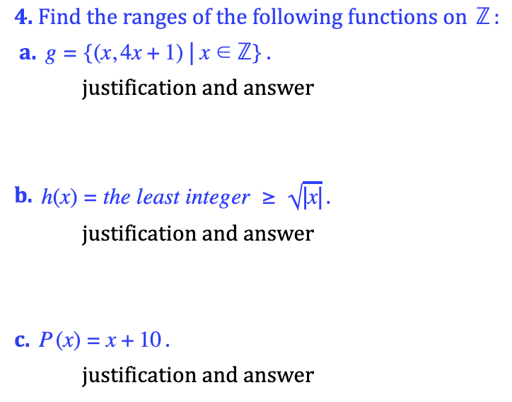 Solved 4 Find The Ranges Of The Following Functions On Z Chegg Com