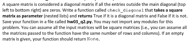Solved A square matrix is considered a diagonal matrix if | Chegg.com