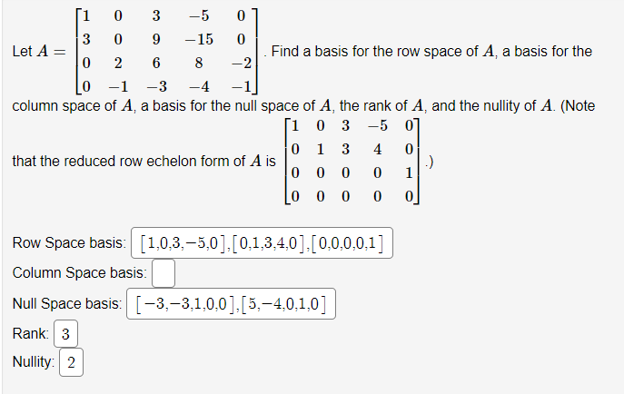 Solved Let A be a 4 x 5 matrix. If a a2 and a4 are Chegg