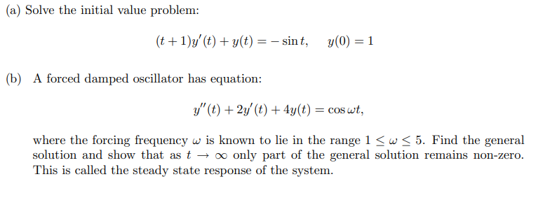 Solved (a) Solve the initial value problem: (t+1)y' (t) + | Chegg.com