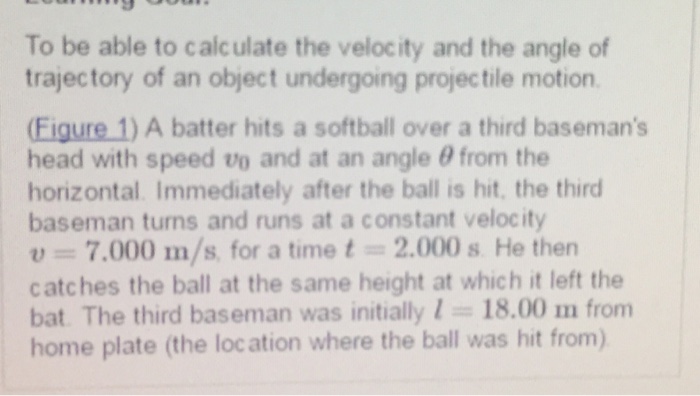 Solved To be able to calculate the velocity and the angle of | Chegg.com