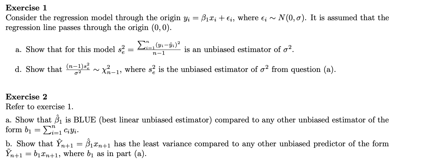 Solved Exercise 1 Consider The Regression Model Through The | Chegg.com