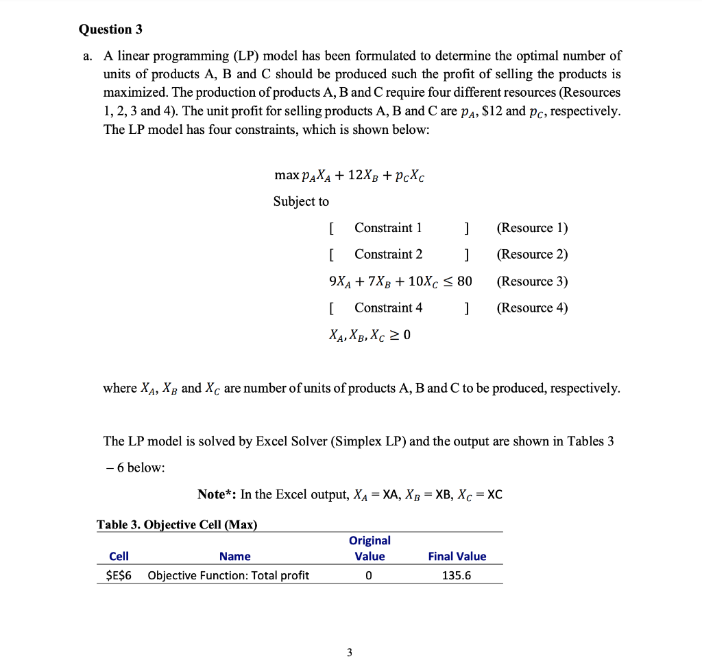 Question 3 a. A linear programming (LP) model has | Chegg.com