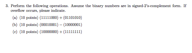 Solved 3. Perform The Following Operations. Assume The | Chegg.com