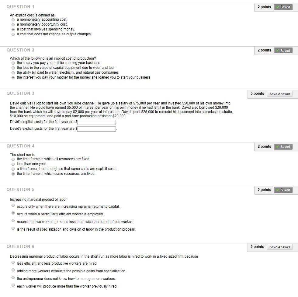 Solved QUESTION 1 2 points Saved An explicit cost is defined | Chegg.com