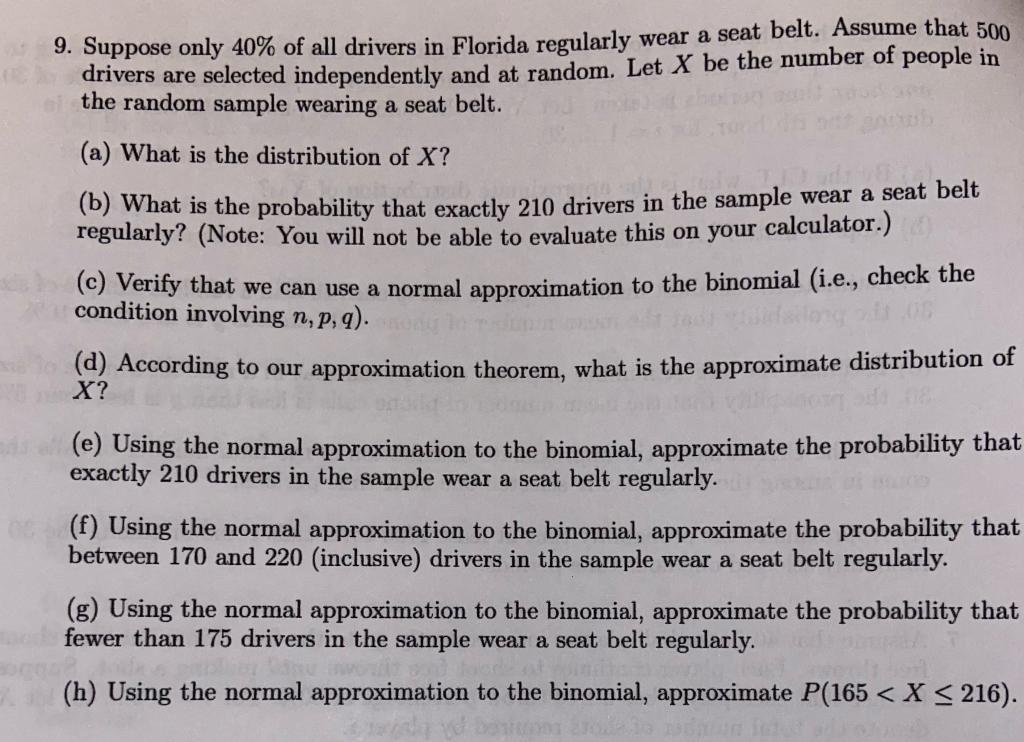 Solved 9. Suppose only 40% of all drivers in Florida | Chegg.com