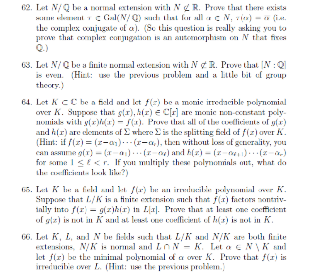 62 Let N Q Be A Normal Extension With N R Prov Chegg Com