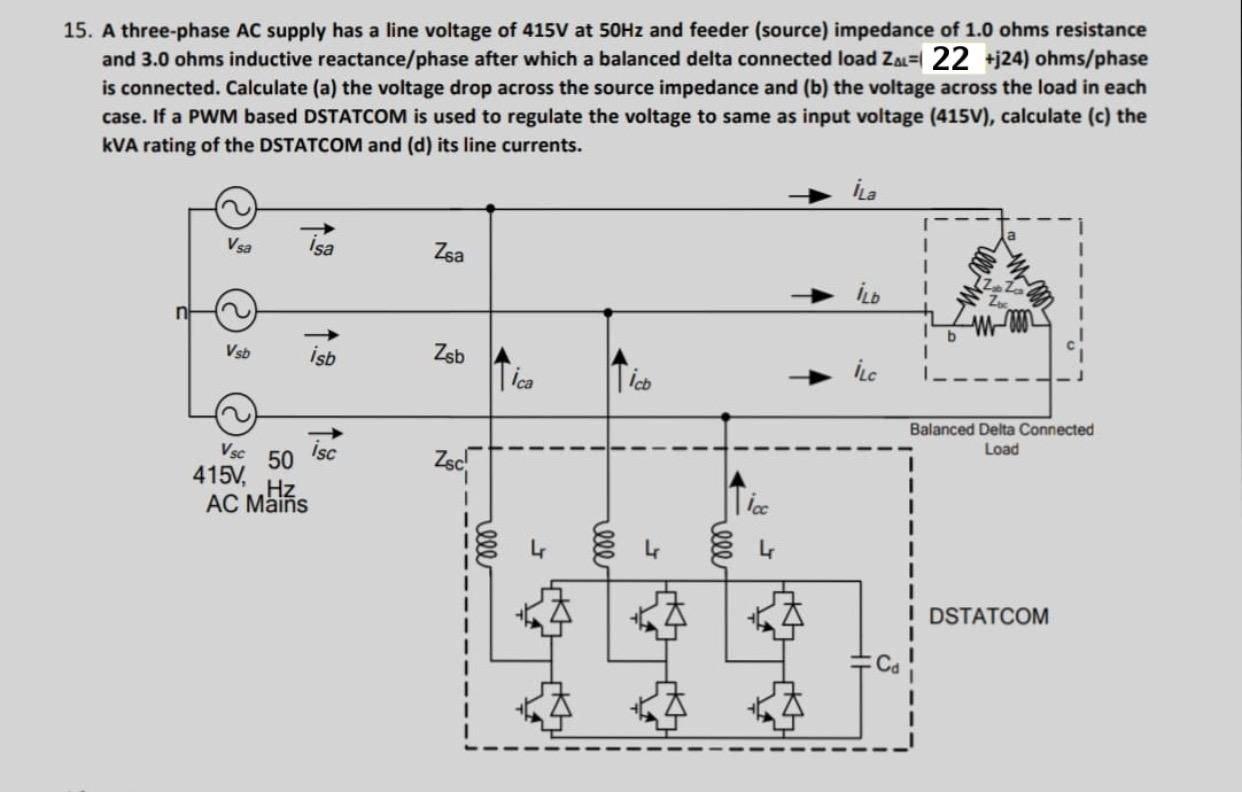 15. A three-phase AC supply has a line voltage of | Chegg.com