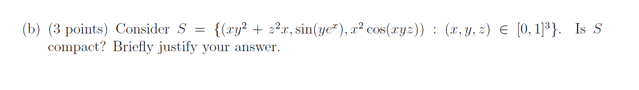 Solved (b) (3 Points) Consider | Chegg.com