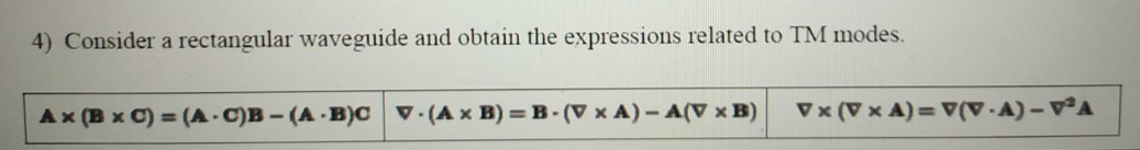 Solved 4) Consider a rectangular waveguide and obtain the | Chegg.com