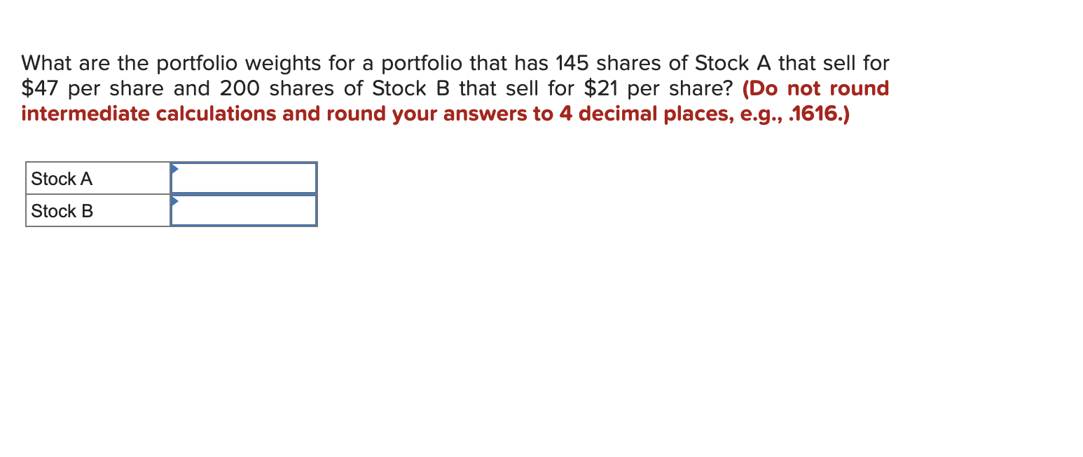 Solved What are the portfolio weights for a portfolio that