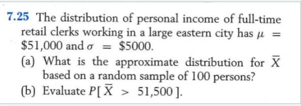 Solved 7.25 The distribution of personal income of full-time | Chegg.com
