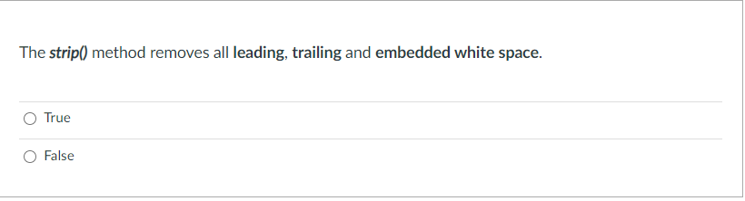 Solved The strip() method removes all leading, trailing and | Chegg.com