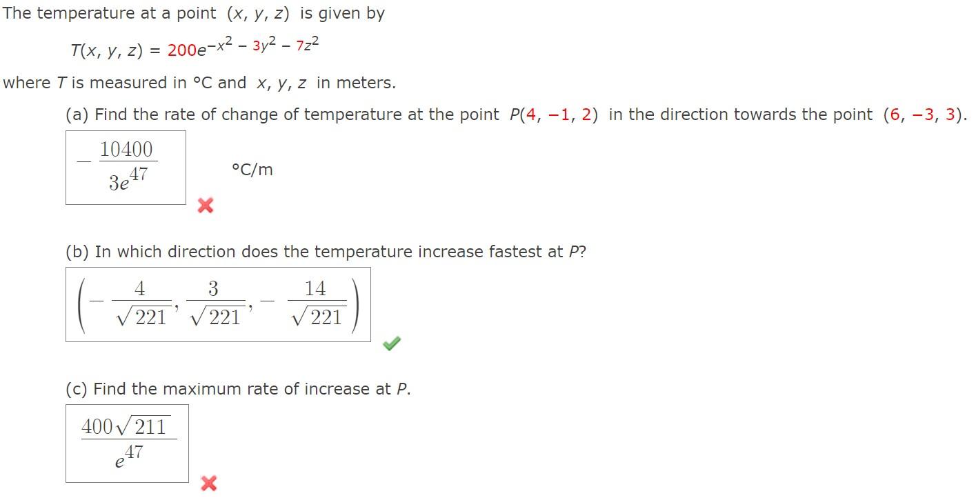 Solved The temperature at a point (x,y,z) is given by | Chegg.com