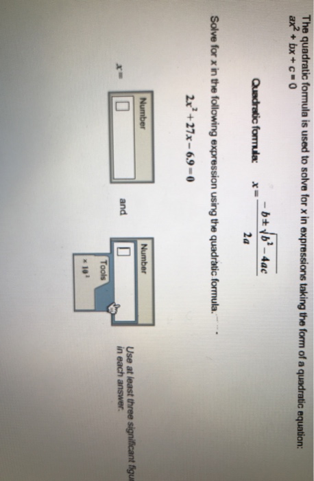 Solved The Quadratic Formula Is Used To Solve Ax2+bx+c For X | Chegg.com