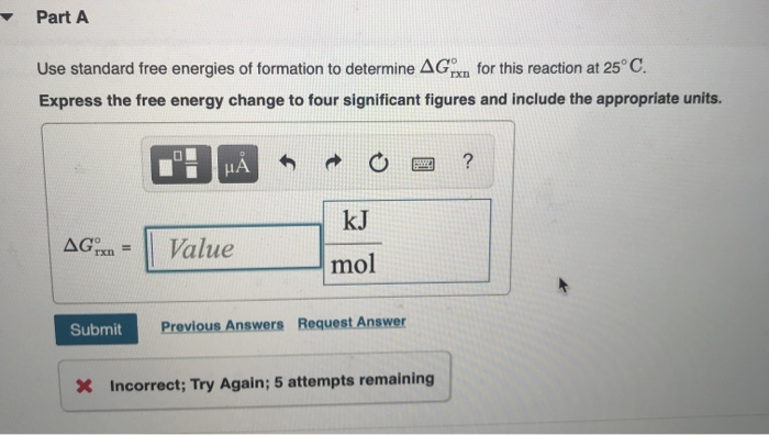 Solved Part A Use standard free energies of formation to | Chegg.com