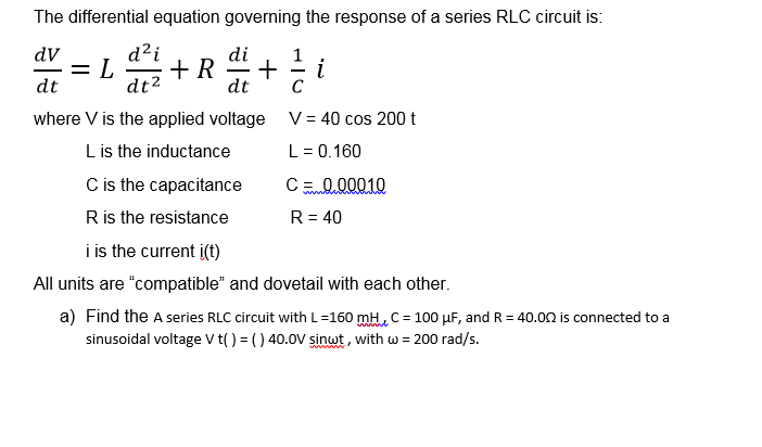 Solved The differential equation governing the response of a | Chegg.com