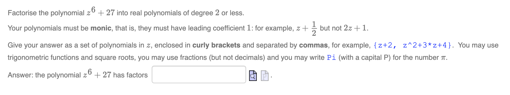 Solved Factorise the polynomial 26 + 27 into real | Chegg.com