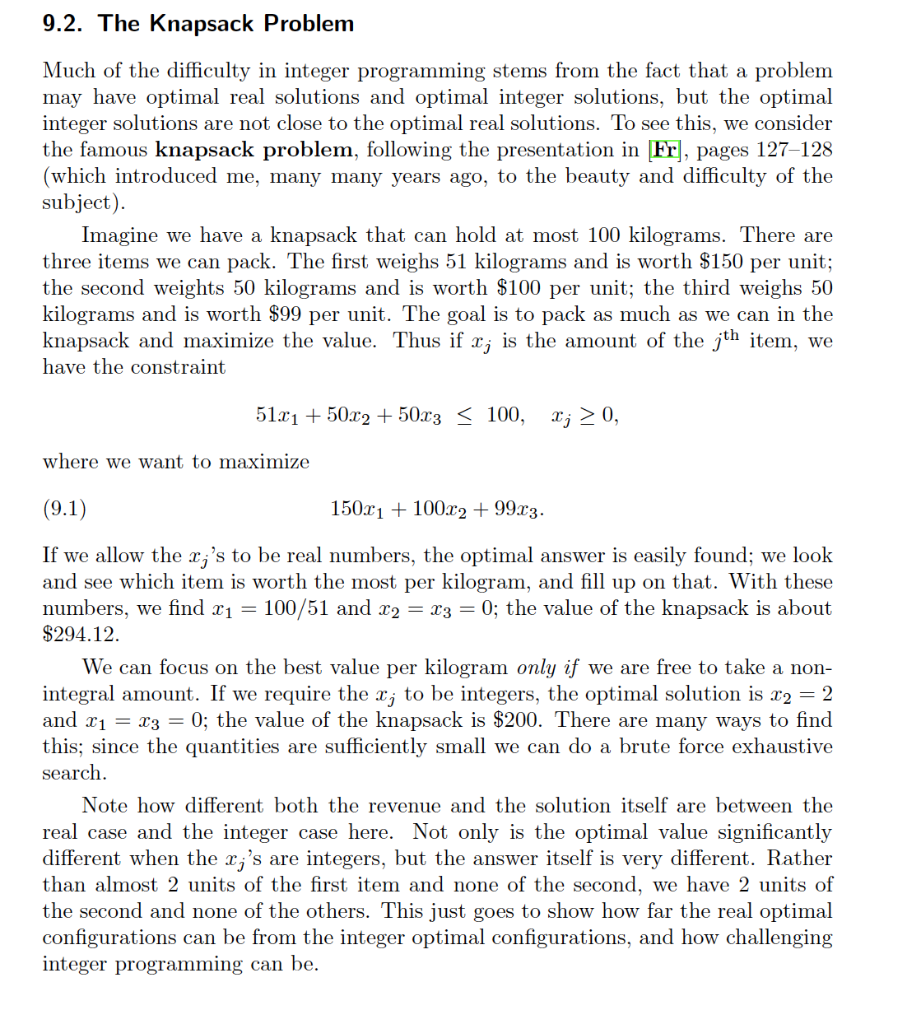 Solved 9.2. The Knapsack Problem Much of the difficulty in | Chegg.com