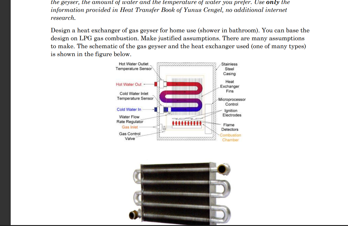 Solved Design a heat exchanger of gas geyser for home use