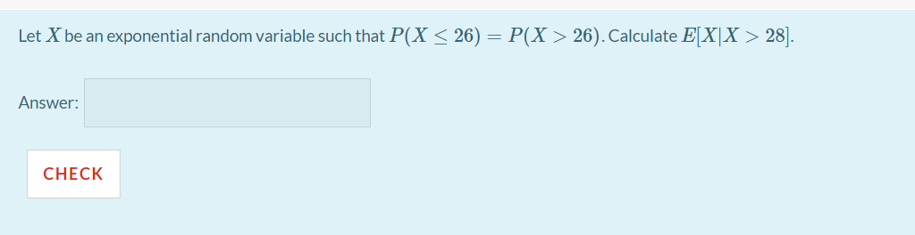 Solved Let X be an exponential random variable such that | Chegg.com