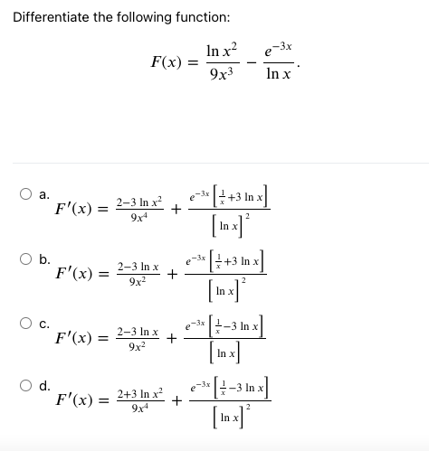 Solved Differentiate the following function: | Chegg.com