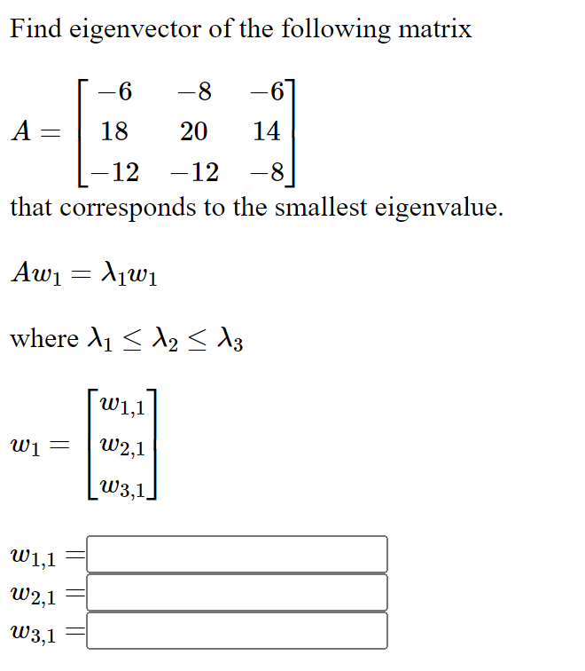 Solved Find eigenvector of the following | Chegg.com