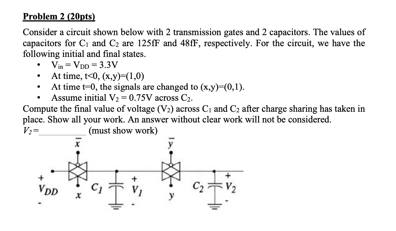 Solved Consider a circuit shown below with 2 transmission