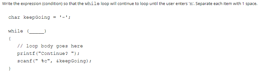 Solved Write the expression (condition) so that the while | Chegg.com