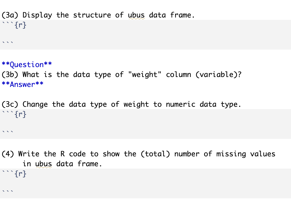 Solved (3a) Display the structure of ubus data frame. ⋯{r} ⋯