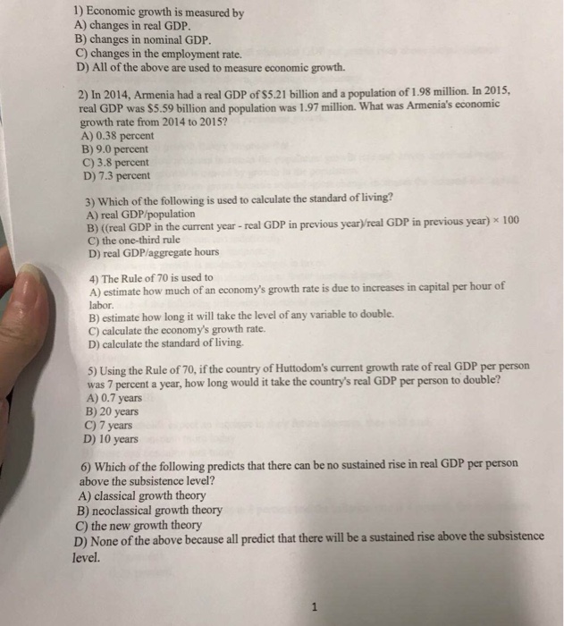 Solved 1) Economic Growth Is Measured By A) Changes In Real | Chegg.com