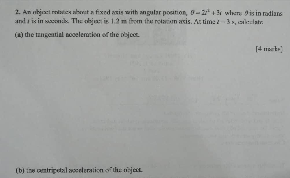Solved 2. An object rotates about a fixed axis with angular | Chegg.com