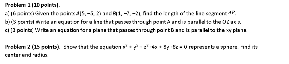 Solved Problem 1 (10 points). a) (6 points) Given the points | Chegg.com